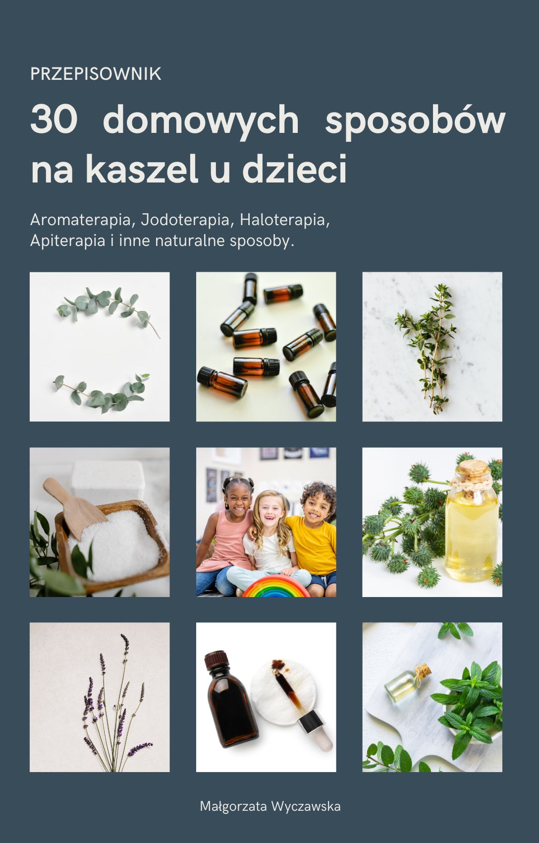 30 domowych sposobów na kaszel u dzieci -EBOOK